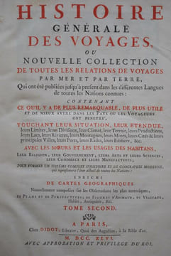 HISTOIRE GÉNÉRALE DES VOYAGES, OU NOUVELLE COLLECTION DE TOUTES LES RELATIONS DE VOYAGES PAR MER ET PAR TERRE, QUI ONT ÉTÉ PUBLIÉES JUSQU'À PRÉSENT ...