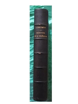 MISSIONS DE L'OREGON ET VOYAGES DANS LES MONTAGNES ROCHEUSES EN 1845 ET 1846. PERE P.J. DE SMET