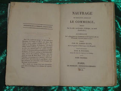 NAUFRAGE DU BRIGANTIN AMERICAIN LE COMMERCE, PERDU SUR LA CÔTE OCCIDENTALE D AFRIQUE, AU MOIS D AOÛT 1815. ACCOMPAGNE DE LA DESCRIPTION DE TOMBUCTOO ET DE LA GRANDE VILLE DE WASSANAH, INCONNUE JUSQU'A CE JOUR. 