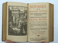 Voyages de François Bernier...contenant la description des États du Grand Mogol, de l'Hindoustan, du royaume de Kachemire, etc. Où il est traité des richesses, des forces, de la justice & des causes principales de la décadence des États de l'Asie, & de plusieurs évenemens considérables ….

