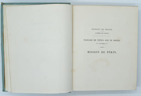 Recueil de mémoires, rapports et documents relatifs à l'observation du passage de Vénus sur le Soleil.
                                               ...
