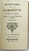 Histoire de la Jamaïque. 
. LESLIE (Charles), RAULIN (Joseph, traducteur)
