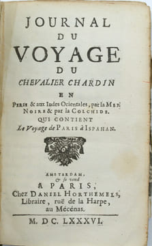 Journal du Voyage du Chevalier Chardin en Perse et aux Indes Orientales, par la Mer Noire & par la Cholchide. Qui contient le voyage de Paris à ...