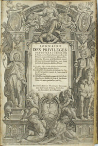 Sommaire des privileges octroyez a l'ordre de S. Jean par les papes, empereurs, roys & princes, tant en Hierusalem, Margat, Ptolemaide, Cypre, Rhodes qu'a Malte du vivant de tous les grands-maistres avec leurs portraits & planches desdites citez.
