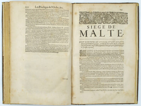 Sommaire des privileges octroyez a l'ordre de S. Jean par les papes, empereurs, roys & princes, tant en Hierusalem, Margat, Ptolemaide, Cypre, Rhodes ...