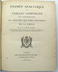 Examen analytique et Tableau comparatif des synchronismes de l'histoire des temps héroïques de la Grèce