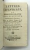 Lettres chinoises, ou correspondance philosophique, historique & critique, entre un Chinois Voyageur & ses correspondants à la Chine, en Perse & au ...