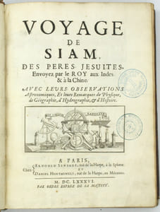 Voyage de Siam des pères jésuites, envoyez par le Roy aux Indes et à la Chine avec leurs observations astronomiques, et leurs remarques de physique, de géographie, d'hydrographie, & d'histoire                                                                                                                      Avec                                                                                                                                                      Second voyage du Père Tachard et des Jésuites envoyez par le Roy au Royaume de Siam, contenant diverses remarques d’histoire, de physique, de géographie et d'astronomie
