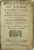 Relation du voyage de Monseigneur l’évêque de Beryte Vicaire apostolique du royaume de la Cochinchine, Par la Turquie, la Perse, les Indes, &c. ...