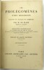 Les prolégomènes d’Ibn Khaldoun traduits en Français et commentés par M. DE SLANE, membre de l’Institut. Reproduction photomécanique de la première ...