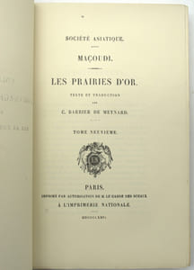 Les Prairies d'or (Murug al-dahab), Collections d'ouvrages orientaux publiés par la Société Asiatique
