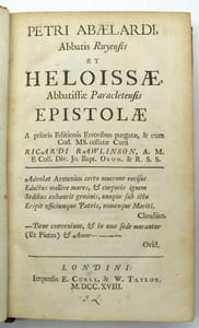 Petri Abaelardi abbati Ruyensis, et Heloissæ abbatissæ Paracletensis, opera a prioris editionis erroribus purgata, et cod. mss. collata, cura Richardi Rawlinson  
