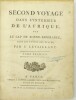 Voyage dans l’intérieur de l’Afrique par le Cap de Bonne-Espérance & Second voyage dans l’intérieur de l’Afrique, par le Cap de Bonne-Espérance, dans ...