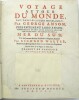 Voyage autour du monde, fait dans les années 1740, 41, 42, 43, 44. Par George Anson, présentement Lord Anson, Commandant en Chef d'une Escadre envoyée ...