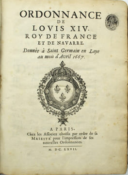 Ordonnance de Louis XIV. Donnée à Saint Germain en laye au mois d'avril 1667
. COLBERT Jean-Baptiste