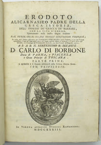Erodoto Alicarnaso padre della Greca istoria con la vita d Homero tradotto dal Sr Giulio Cesare Becelli gentiluomo Veronese…..
