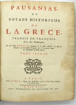 Pausanias, ou voyage historique de la Grèce, traduit en français avec des remarques par M. l'abbé Gedoyn
. PAUSANIAS ; GEDOYN (Abbé, traducteur)
