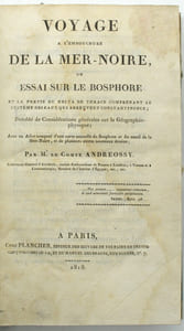 Voyage à L'embouchure De La Mer-Noire, Ou Essai Sur Le Bosphore et La Partie Du Delta De Thrace Comprenant Le Système Des Eaux Qui Abreuvent Constantinople.