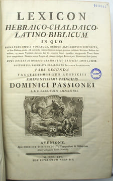Lexicon Hebraico-Chaldaico-Latino-Biblicum. In quo prima pars omnia vocabula, ordine alphabetico disposita, ad suas radices refert, & universas ...