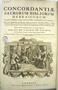 Concordantiae sacrorum bibliorum hebraicorum in quibus Chaldaicae, etiam librorum Esdrae et Danielis suo loco inseruntur (…). 
