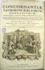 Concordantiae sacrorum bibliorum hebraicorum in quibus Chaldaicae, etiam librorum Esdrae et Danielis suo loco inseruntur (…). 
. CALASIO (F. Mario ...