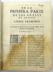 Primera parte de los Anales de Aragón que prosigue los del secretario Geronimo Zurita, desde el año 1516. Por Bartholome Leonardo Argensola. 
