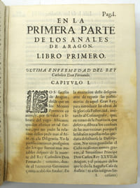 Primera parte de los Anales de Aragón que prosigue los del secretario Geronimo Zurita, desde el año 1516. Por Bartholome Leonardo Argensola.