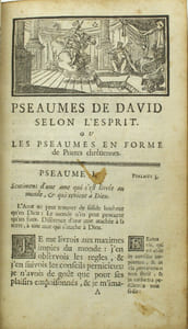 Pseaumes de David, selon l'esprit, ou les pseaumes en forme de prières chrétiennes. Dédiés à la Reine. 
