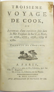 Troisième Voyage de Cook, ou Journal d'une expédition faite dans la Mer Pacifique du Sud et du Nord, en 1776, 1777, 1778, 1779 et 1780. Traduit de l'Anglois.

