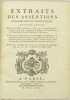 Extraits des assertions dangereuses et pernicieuses en tout genre, que les soi-disans Jésuites ont,…., soutenues, enseignées et publiées dans leurs ...