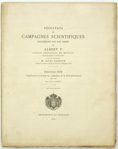 Résultats des campagnes scientifiques accomplies sur son yacht par Albert Ier Prince Souverain de Monaco publiés sous sa direction avec le concours de M. Jules Richard Docteur ès-sciences, chargé des travaux zoologiques à bord. XVII. Céphalopodes provenant des campagnes de la Princesse-Alice (1891-1897).
