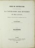 Cours de construction des ouvrages qui établissent la navigation des rivières et des canaux, professé à l'Ecole des Ponts et Chaussées de 1832 à ...