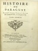 Histoire du Paraguay.

. CHARLEVOIX (Pierre-François-Xavier de).

