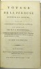 Voyage de La Pérouse autour du monde, publié conformément au décret du 22 avril 1791 et rédigé par M. L. A. Milet-Mureau
. LA PÉROUSE (J.Fr. de), ...