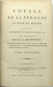 Voyage de La Pérouse autour du monde, publié conformément au décret du 22 avril 1791 et rédigé par M. L. A. Milet-Mureau
