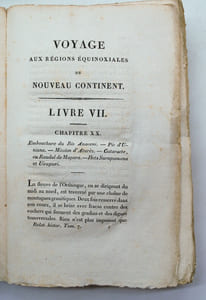 Voyage aux régions équinoxiales du Nouveau continent fait en 1799, 1800, 1801, 1802, 1803 et 1804, par Al. de Humboldt et A. Bonpland, rédigé par Alexandre de Humboldt ; avec un atlas géographique et physique.