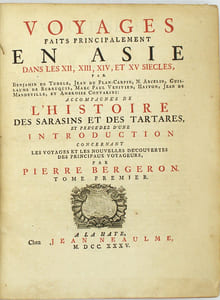 Voyages faits principalement en Asie dans les XIIe, XIIIe, XIVe et XVe siècles par Benjamin de Tudele, Jean Du Plan-Carpin, N. Ascelin, Guillaume de Rubruquis, Marc Paul vénitien, Haiton, Jean Mandeville, et Ambroise Contarini ; accompagnés de l'Histoire des Sarasins et des Tartares et précédés d'une introduction.
