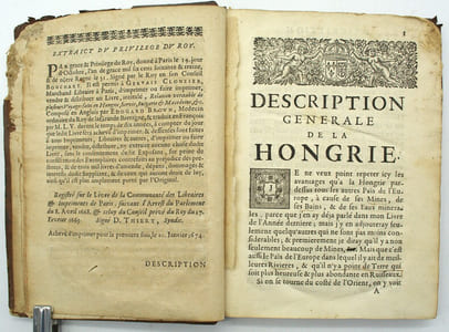 Relation de plusieurs voyages faits en Hongrie, Servie, Bulgarie, Macedoine, Thesalie, Austriche, Styrie, Carinthie, Carniole et Friuli. Enrichie de plusieurs observations, tant sur les mines d'or, d'argent, de cuivre & de vif argent que de bains & eaux mineralles.