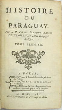 Histoire du Paraguay.
. CHARLEVOIX (P.-F.-X. de).