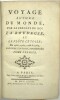 Voyage autour du Monde par la frégate du Roi « La Boudeuse » et la Flûte « l’Étoile » en 1766,1767,1768,1769.

. BOUGAINVILLE, Louis Antoine de

