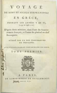 Voyage de Dimo et Nicolo Stephanopoli en Grèce, pendant les années 1797 et 1798...
. STEPHANOPOLI, Dimo and Nicolo.