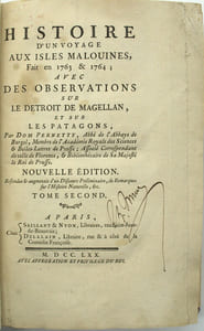 Histoire d'un voyage aux Isles Malouines, fait en 1763 & 1764 ; avec des observations sur le Détroit de Magellan, et sur les Patagons.

