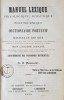 MANUEL LEXIQUE PHILOLOGIQUE DIDACTIQUE ET POLYTECHIQUE. DEMOUSTIER