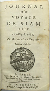 Journal du Voyage de Siam fait en 1685 et 1686 par M. L’Abbé de Choisy, seconde édition
