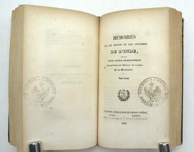 Mémoires sur les mœurs et les coutumes de l'Inde : précédés d'une notice géographique et d'un précis sur l'histoire de ce pays par un missionnaire.