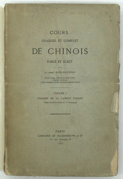 Cours graduel et complet de chinois parlé et écrit, …tirées de l'Arte China du P. Gonçalves.
. KLECZKOWSKI (Michel Alexandre, comte)