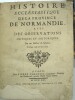 Histoire ecclésiastique de la province de Normandie, avec des observations critiques et historiques par un docteur de Sorbonne
. TRIGAN, Charles
