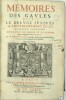 Histoire Générale de France : Mémoires des Gaules depuis le déluge jusques à l’établissement de la monarchie françoise (…), Histoire générale de ...