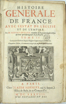 Histoire Générale de France : Mémoires des Gaules depuis le déluge jusques à l’établissement de la monarchie françoise (…), Histoire générale de ...