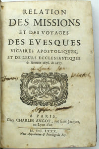 Relation des Missions et des Voyages des Évesques Vicaires Apostoliques, et de leurs Ecclesiastiques ès Années 1676 & 1677.

